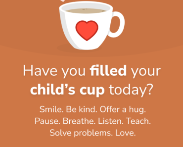 Filling Your Child’s Cup