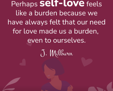 Is Self-Love a Burden?