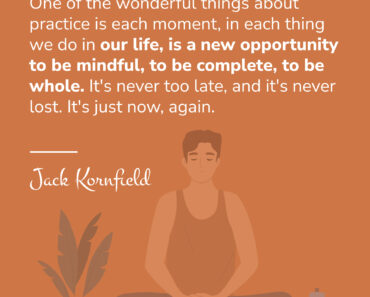 Each Practice is New