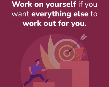 Work on Yourself