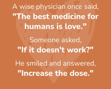 The Best Medicine