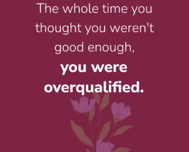 Being Overqualified